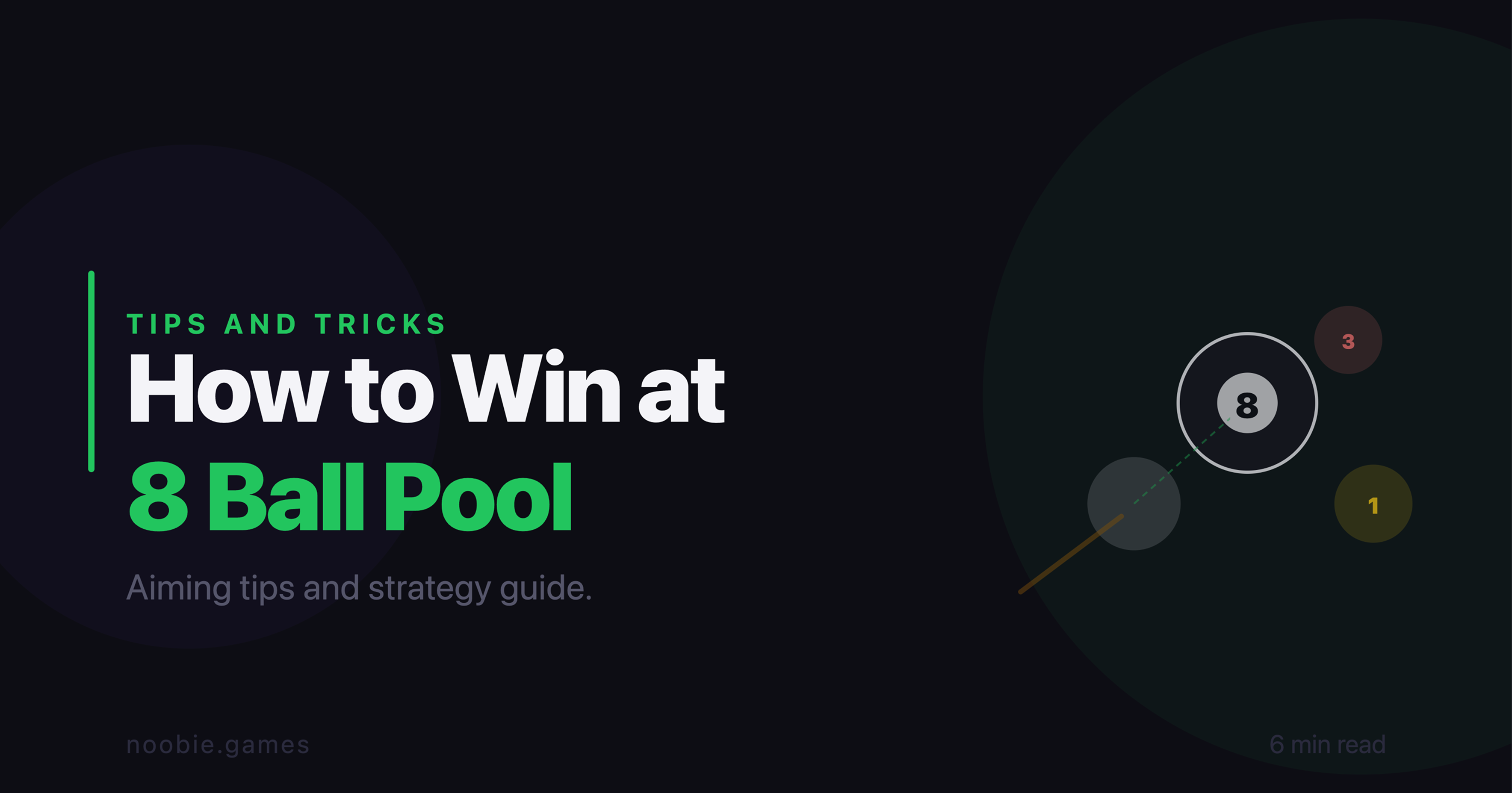 How to Win at 8 Ball Pool - Aiming Tips and Strategy Guide