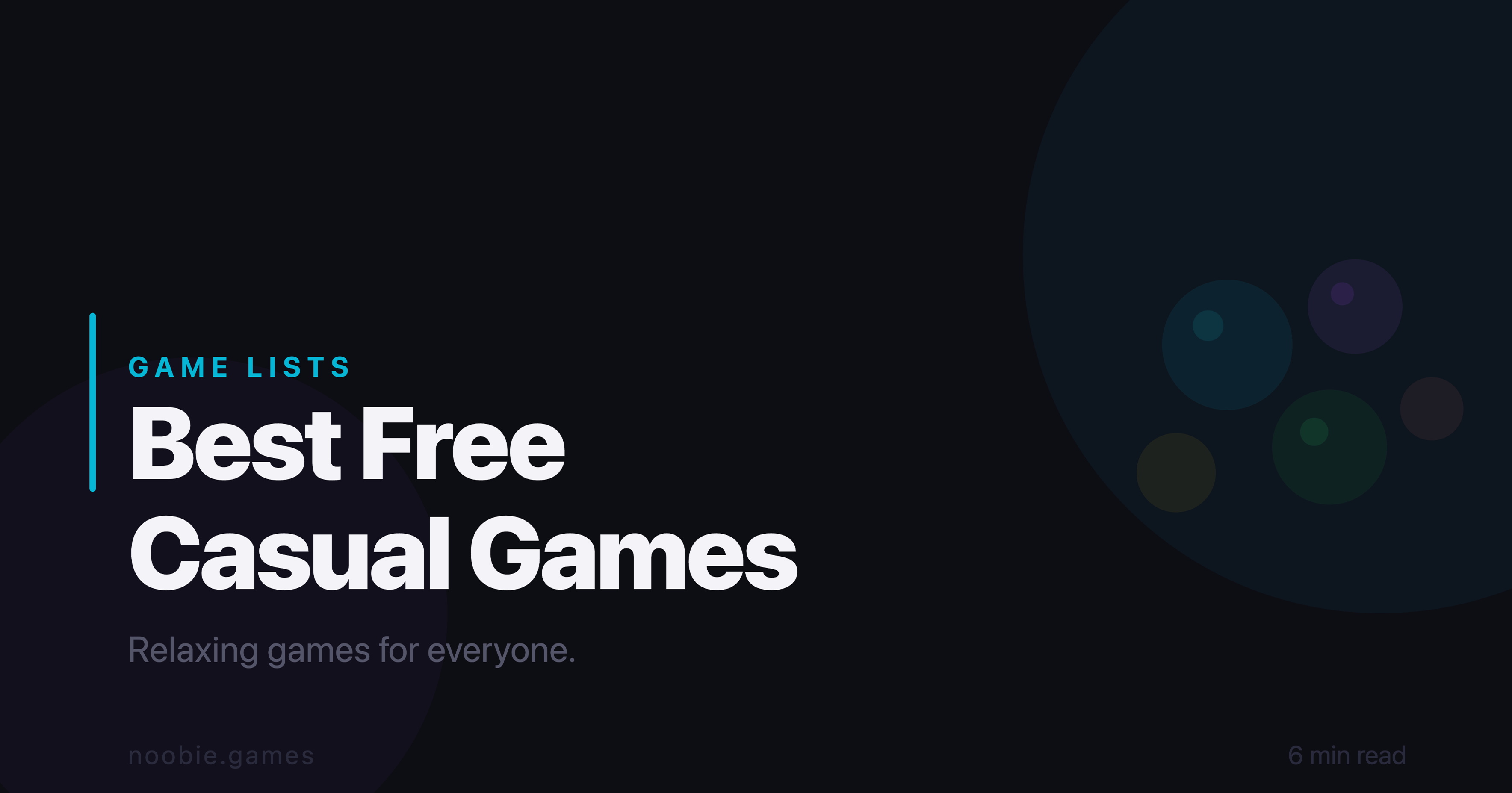 Best Free Casual Games Online - Relaxing Games for Everyone