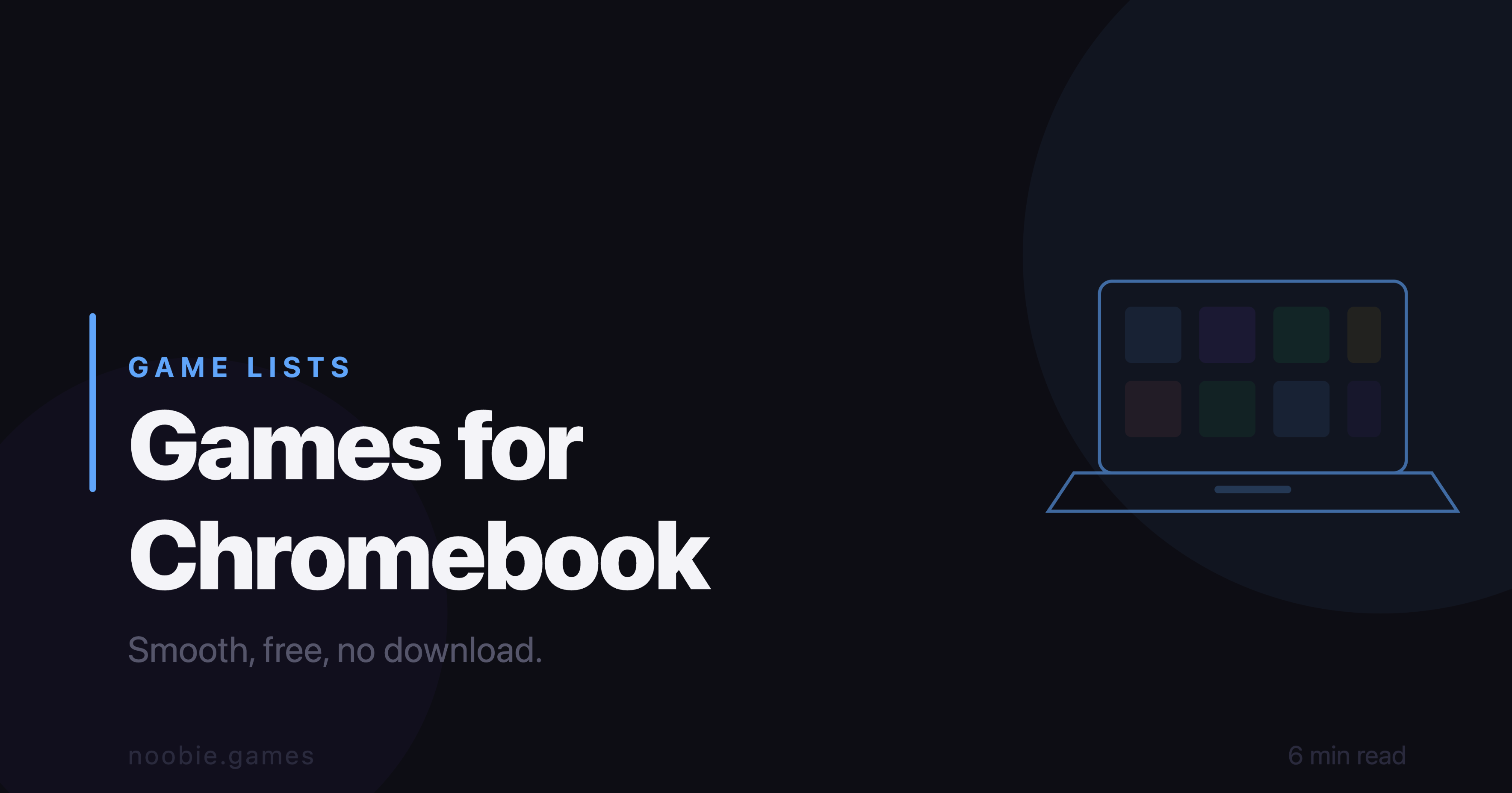 Best Browser Games for Chromebook - Free Games That Run Smoothly