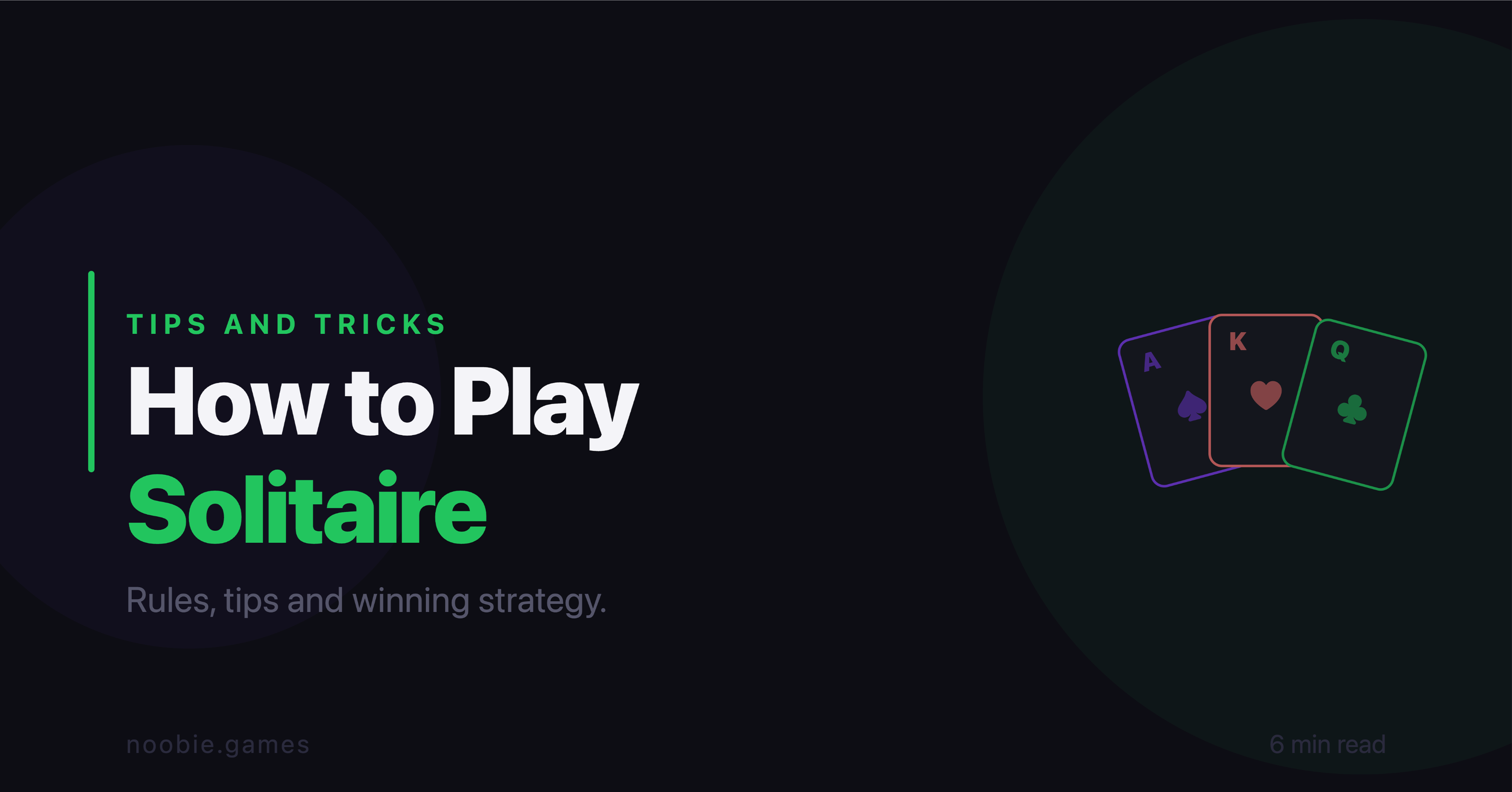 How to Play Solitaire - Rules, Tips and Winning Strategy